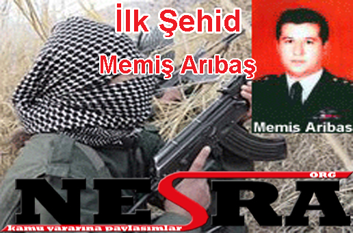 İlk Şehit: Memiş Arıbaş