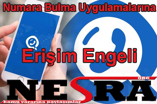 Numara Bulma Uygulamalarına Erişim Engeli