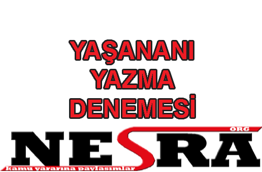Yaşananı Yazma Denemesi